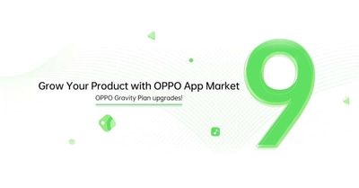 OPPO Officially Upgrades OPPO App Market and Gravity Plan (1)