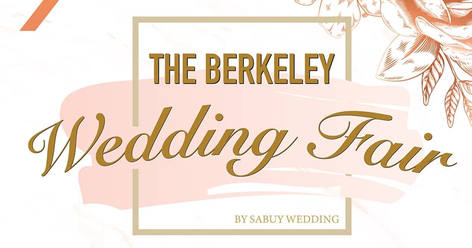 The Berkeley Wedding Fair by Sabuy 2019 Online